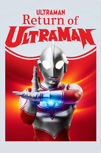 ULTRAMAN: RETURN OF ULTRAMAN